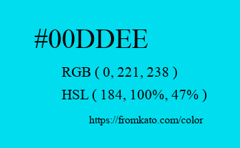 Color: #00ddee