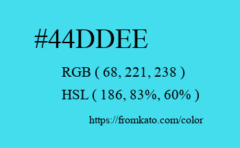 Color: #44ddee