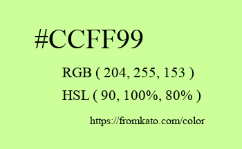 Color: #ccff99
