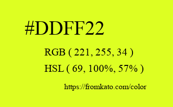 Color: #ddff22