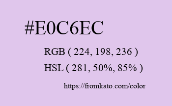 Color: #e0c6ec