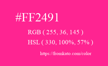 Color: #ff2491