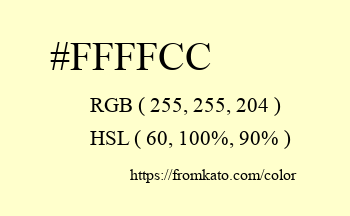 Color: #ffffcc
