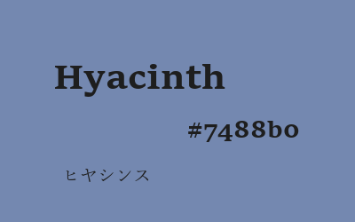 hyacinth, #7488b0